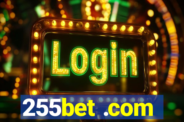 255bet .com